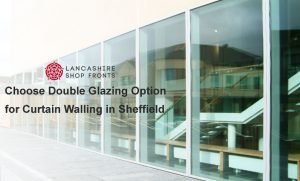 Curtain Walling Sheffield